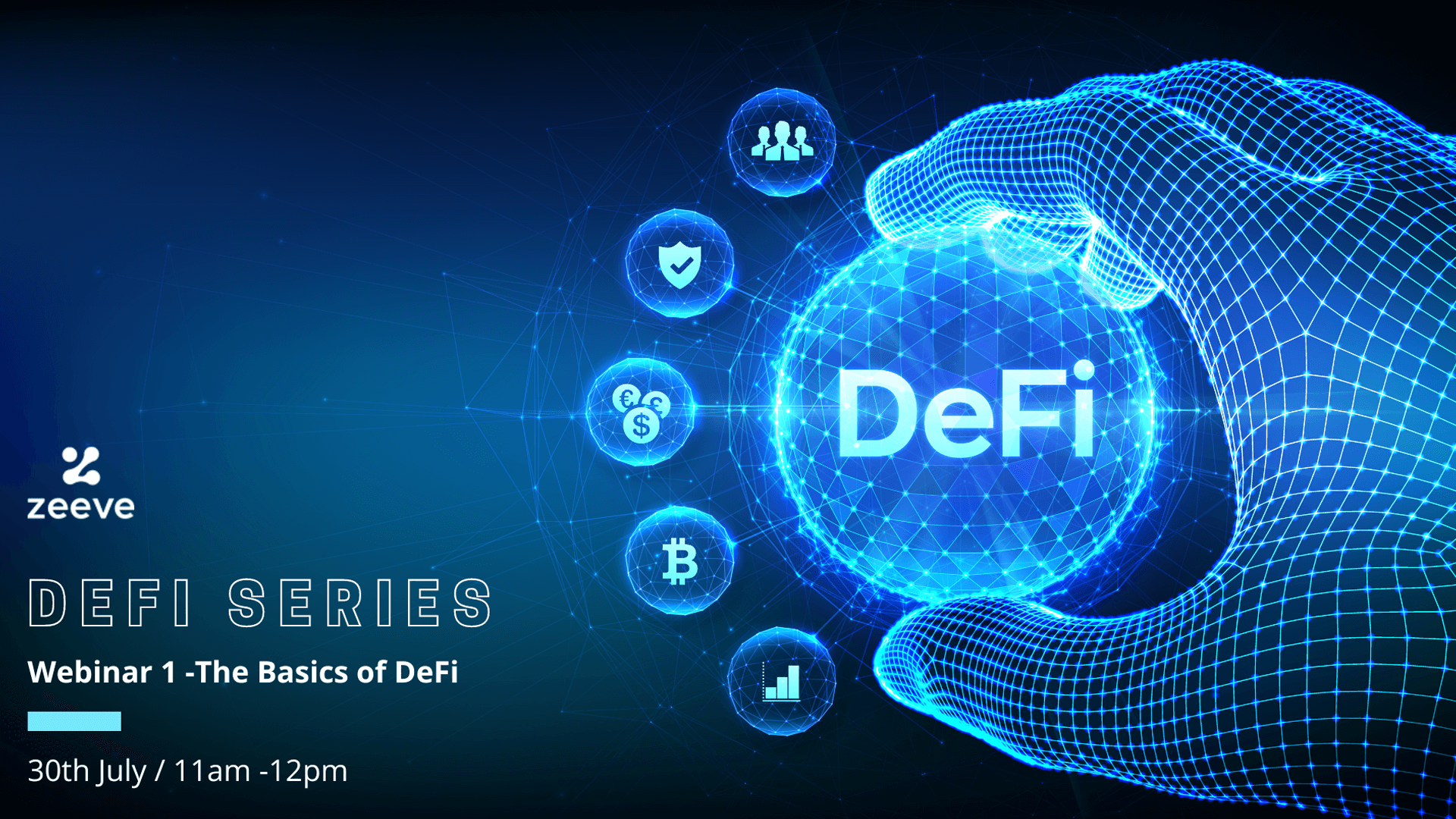 DeFi Series - Webinar 1 - The Basics of DeFi | Blockchain Deployment ...